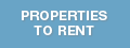 Properties to rent